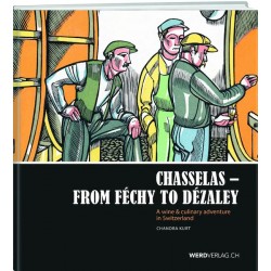 Chasselas - From Féchy to Dézaley by Chandra KurtCatalog